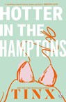 Hotter in the Hamptons - Tinx - 9781405983129