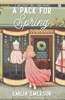 A Pack for Spring - Emilia Emerson - 9781405987837