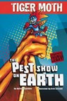 The Pest Show on Earth - Aaron Reynolds - 9781406216592