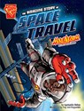 The Amazing Story of Space Travel - Agnieszka Biskup - 9781406279719