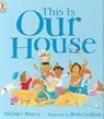 This Is Our House - Michael Rosen - 9781406305647