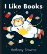 I Like Books - Anthony Browne - 9781406321784