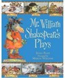 Mr William Shakespeare's Plays - Marcia Williams - 9781406323344