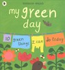 My Green Day - Melanie Walsh - 9781406377149