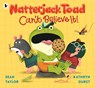 Natterjack Toad Can't Believe It! - Sean Taylor - 9781406397772