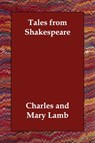 Tales from Shakespeare - LAMB,  Charles ; Lamb, Mary - 9781406814156