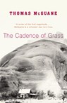The Cadence of Grass - Thomas McGuane - 9781407073729