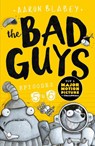 The Bad Guys: Episode 5&6 - Aaron Blabey - 9781407192079