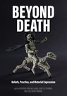 Beyond Death - FEINMAN,  Gary M. ; Muro Ynoñán, Luis ; Williams, Patrick Ryan - 9781407360430