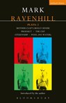 Ravenhill Plays: 2 - Mark Ravenhill - 9781408106792