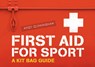 First Aid for Sport - Andy Cunningham - 9781408127575