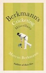 Berkmann's Cricketing Miscellany - Marcus Berkmann - 9781408711750