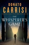 The Whisperer's Game - Donato Carrisi - 9781408714591