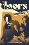 The Doors Unhinged - DENSMORE,  John - 9781408719893
