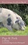 Pigs & Pork - Gill Meller - 9781408817926