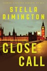 Close Call - Dame Stella Rimington - 9781408841075