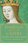 Isabella of Castile - TREMLETT,  Giles - 9781408853955