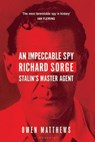 An Impeccable Spy - Matthews Owen Matthews - 9781408857793