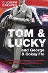 Tom & lucky - Greaves c - 9781408863428