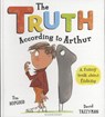 Truth According to Arthur - HOPGOOD,  Tim - 9781408864982