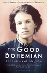 The Good Bohemian - Michael Holroyd ; Rebecca John - 9781408873595