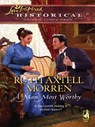 A Man Most Worthy (Mills & Boon Historical) - Ruth Axtell Morren - 9781408937976