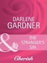 The Stranger's Sin (Return to Indigo Springs, Book 2) (Mills & Boon Cherish) - Darlene Gardner - 9781408950340