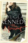 The Moment - Douglas Kennedy - 9781409021490