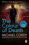 The Colour of Death - Michael Cordy - 9781409031574