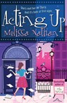 Acting Up - Melissa Nathan - 9781409066231