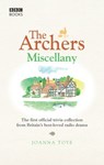 The Archers Miscellany - Joanna Toye - 9781409070542