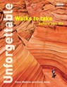 Unforgettable Walks To Take Before You Die - Steve Watkins ; Clare Jones - 9781409074861
