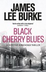 Black Cherry Blues - James Lee (Author) Burke - 9781409109501