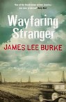 Wayfaring Stranger - James Lee (Author) Burke - 9781409128830
