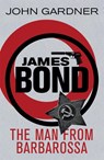 The Man from Barbarossa - John Gardner - 9781409135715