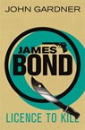 Licence to Kill - John Gardner - 9781409135760