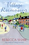 Village Rumours - Rebecca Shaw - 9781409147237