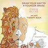 Draw Your Way to a Younger Brain: Cats - Anastasia Catris - 9781409165460