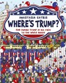 Where's Trump? - Anastasia Catris - 9781409167730