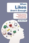 When Likes Aren't Enough - Tim Bono - 9781409172840