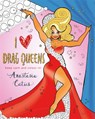I Heart Drag Queens - Anastasia Catris - 9781409178750