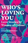 Who's Loving You - Sareeta Domingo - 9781409193746