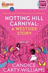 Notting Hill Carnival (Quick Reads) - Candice Carty-Williams - 9781409196198