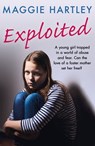 Exploited - Maggie Hartley - 9781409197478