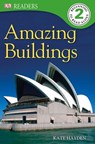 Amazing Buildings - Kate Hayden ; DK - 9781409322719