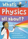 What's Physics All About? - Kate Davies - 9781409585299