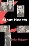 Stout Hearts - Dmitry Medvedev - 9781410200228