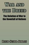 War and the Breed - JORDAN,  David Starr - 9781410209009