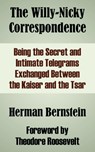 The Willy-Nicky Correspondence -  - 9781410210012