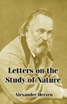 Letters on the Study of Nature - Alexander Herzen - 9781410214140